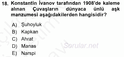 Çağdaş Türk Edebiyatları 2 2016 - 2017 3 Ders Sınavı 18.Soru
