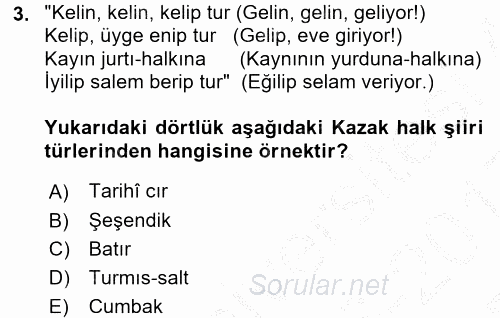 Çağdaş Türk Edebiyatları 2 2016 - 2017 3 Ders Sınavı 3.Soru