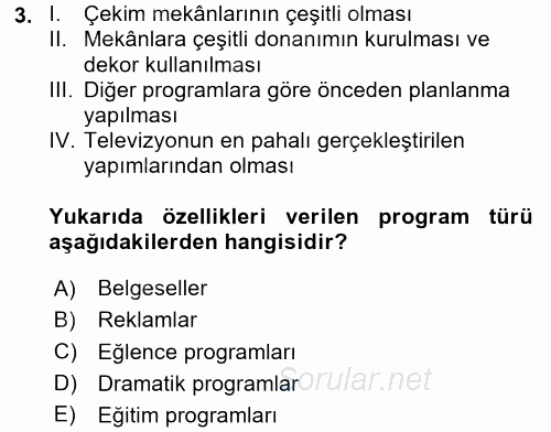 Radyo ve Televizyonda Program Yapımı 2017 - 2018 Ara Sınavı 3.Soru