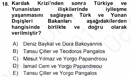 Türk Dış Politikası 2 2016 - 2017 3 Ders Sınavı 18.Soru