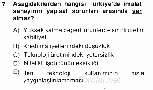 Türkiye Ekonomisi 2013 - 2014 Dönem Sonu Sınavı 7.Soru