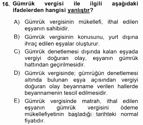 Türk Vergi Sistemi 2015 - 2016 Dönem Sonu Sınavı 16.Soru