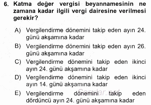 Türk Vergi Sistemi 2015 - 2016 Dönem Sonu Sınavı 6.Soru
