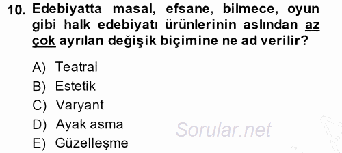 Halk Edebiyatına Giriş 1 2014 - 2015 Ara Sınavı 10.Soru