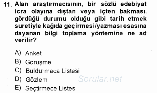 Halk Edebiyatına Giriş 1 2014 - 2015 Ara Sınavı 11.Soru