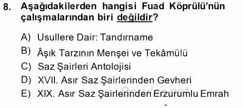 Halk Edebiyatına Giriş 1 2014 - 2015 Ara Sınavı 8.Soru