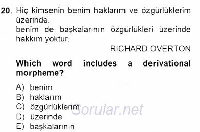 Türkçe Ses Ve Biçim Bilgisi 2012 - 2013 Dönem Sonu Sınavı 20.Soru