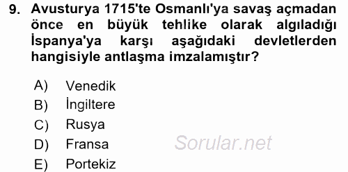 Osmanlı Tarihi (1566-1789) 2017 - 2018 Dönem Sonu Sınavı 9.Soru