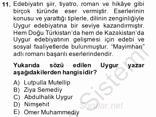 Çağdaş Türk Edebiyatları 2 2014 - 2015 Dönem Sonu Sınavı 11.Soru