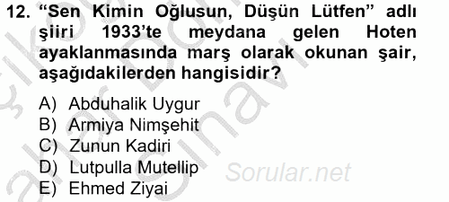 Çağdaş Türk Edebiyatları 2 2014 - 2015 Dönem Sonu Sınavı 12.Soru