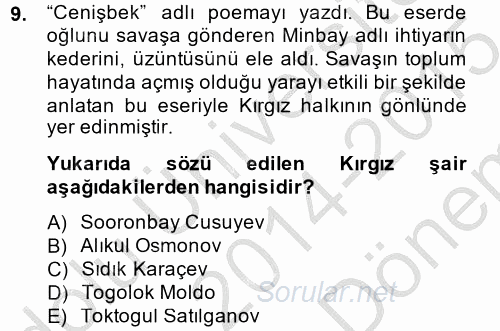 Çağdaş Türk Edebiyatları 2 2014 - 2015 Dönem Sonu Sınavı 9.Soru