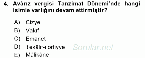 Osmanlı İktisat Tarihi 2017 - 2018 Ara Sınavı 4.Soru
