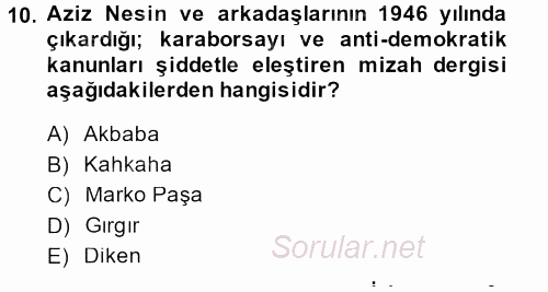 Türk Basın Tarihi 2014 - 2015 Dönem Sonu Sınavı 10.Soru