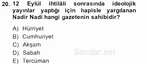 Türk Basın Tarihi 2014 - 2015 Dönem Sonu Sınavı 20.Soru