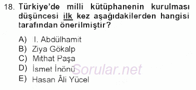 Atatürk İlkeleri Ve İnkılap Tarihi 2 2012 - 2013 Tek Ders Sınavı 18.Soru