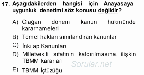 Türk Anayasa Hukuku 2014 - 2015 Tek Ders Sınavı 17.Soru