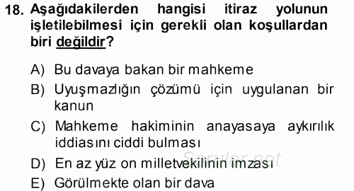 Türk Anayasa Hukuku 2014 - 2015 Tek Ders Sınavı 18.Soru