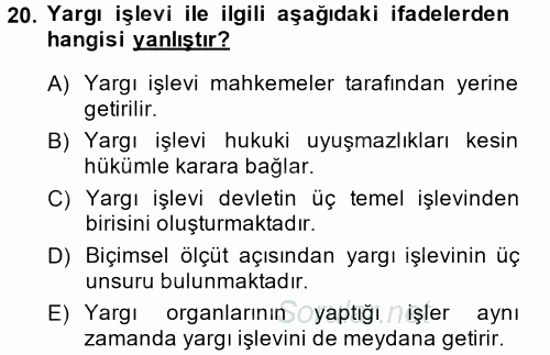 Türk Anayasa Hukuku 2014 - 2015 Tek Ders Sınavı 20.Soru