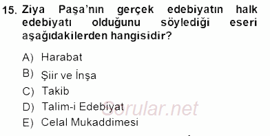Tanzimat Dönemi Türk Edebiyatı 1 2014 - 2015 Ara Sınavı 15.Soru