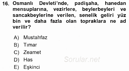 Türk İdare Tarihi 2015 - 2016 Ara Sınavı 16.Soru