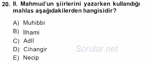 Osmanlı Tarihi (1789-1876) 2013 - 2014 Ara Sınavı 20.Soru