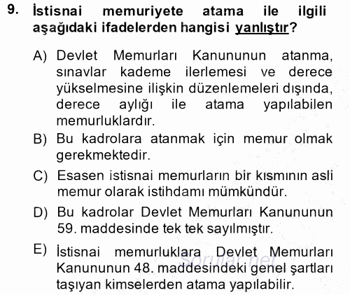 Memur Hukuku 2014 - 2015 Ara Sınavı 9.Soru