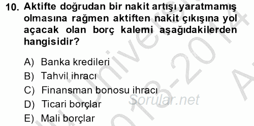 Finansal Tablolar Analizi 2013 - 2014 Ara Sınavı 10.Soru