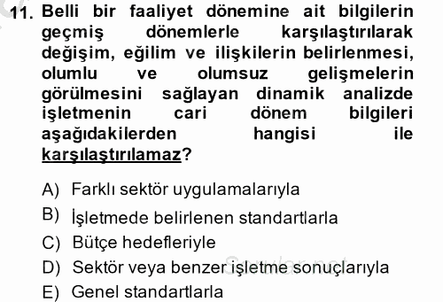 Finansal Tablolar Analizi 2013 - 2014 Ara Sınavı 11.Soru