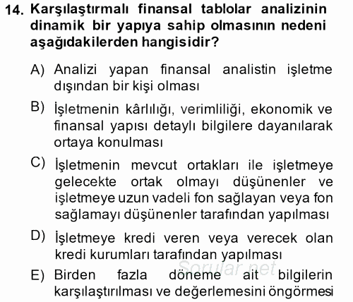 Finansal Tablolar Analizi 2013 - 2014 Ara Sınavı 14.Soru