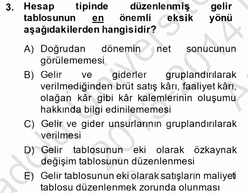 Finansal Tablolar Analizi 2013 - 2014 Ara Sınavı 3.Soru