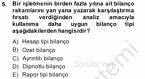 Finansal Tablolar Analizi 2013 - 2014 Ara Sınavı 5.Soru