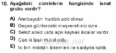 XVI-XIX. Yüzyıllar Türk Dili 2013 - 2014 Dönem Sonu Sınavı 10.Soru