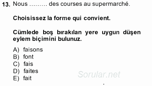 Fransızca 1 2013 - 2014 Ara Sınavı 13.Soru