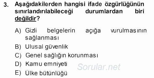 Medya Hukuku 2013 - 2014 Ara Sınavı 3.Soru