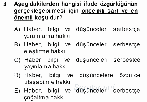Medya Hukuku 2013 - 2014 Ara Sınavı 4.Soru