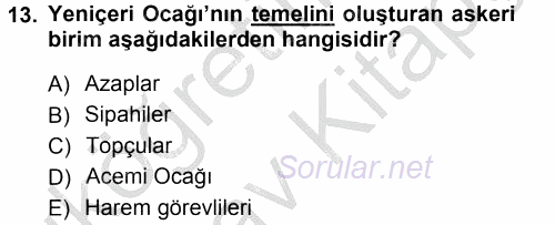 Türk İdare Tarihi 2012 - 2013 Ara Sınavı 13.Soru