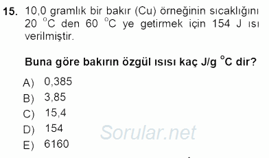 Genel Kimya 1 2012 - 2013 Ara Sınavı 15.Soru