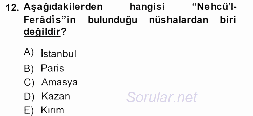 XI-XIII. Yüzyıllar Türk Dili 2014 - 2015 Dönem Sonu Sınavı 12.Soru