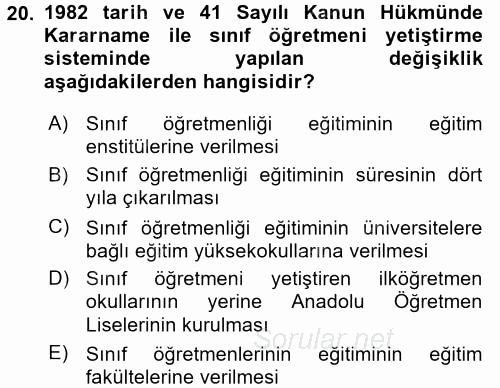 Türk Eğitim Tarihi 2015 - 2016 Ara Sınavı 20.Soru