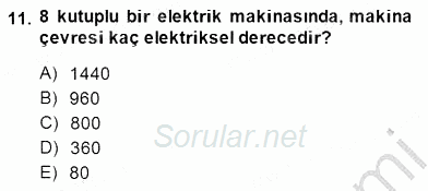 Elektrik Makinaları 2014 - 2015 Ara Sınavı 11.Soru