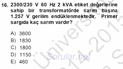 Elektrik Makinaları 2014 - 2015 Ara Sınavı 16.Soru