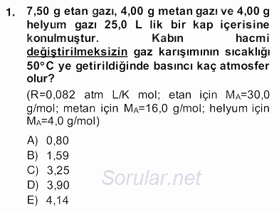 Genel Kimya 2 2013 - 2014 Ara Sınavı 1.Soru