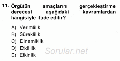 Türk Eğitim Sistemi Ve Okul Yönetimi 2013 - 2014 Ara Sınavı 11.Soru
