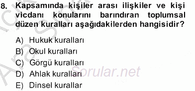 Türk Eğitim Sistemi Ve Okul Yönetimi 2013 - 2014 Ara Sınavı 8.Soru