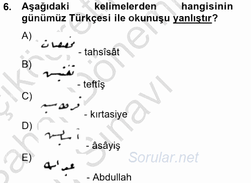 Osmanlı Türkçesi Metinleri 2 2014 - 2015 Dönem Sonu Sınavı 6.Soru