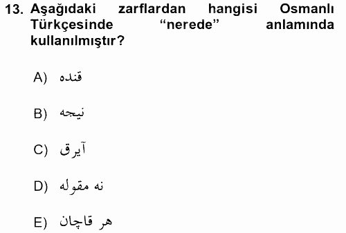 Osmanlı Türkçesi 1 2017 - 2018 Ara Sınavı 13.Soru