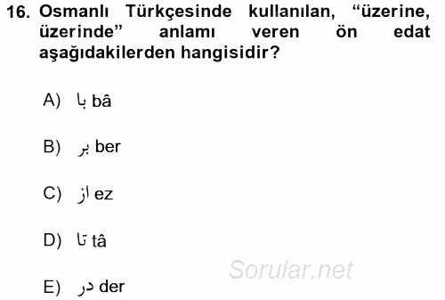 Osmanlı Türkçesi 1 2017 - 2018 Ara Sınavı 16.Soru