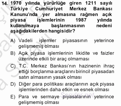 Para Politikası 2013 - 2014 Ara Sınavı 14.Soru