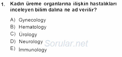 Tıbbi Terminoloji 2014 - 2015 Dönem Sonu Sınavı 1.Soru