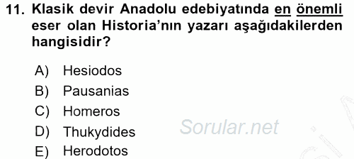 Anadolu Arkeolojisi 2015 - 2016 Dönem Sonu Sınavı 11.Soru